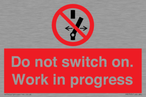 Do not switch on. Work in progress